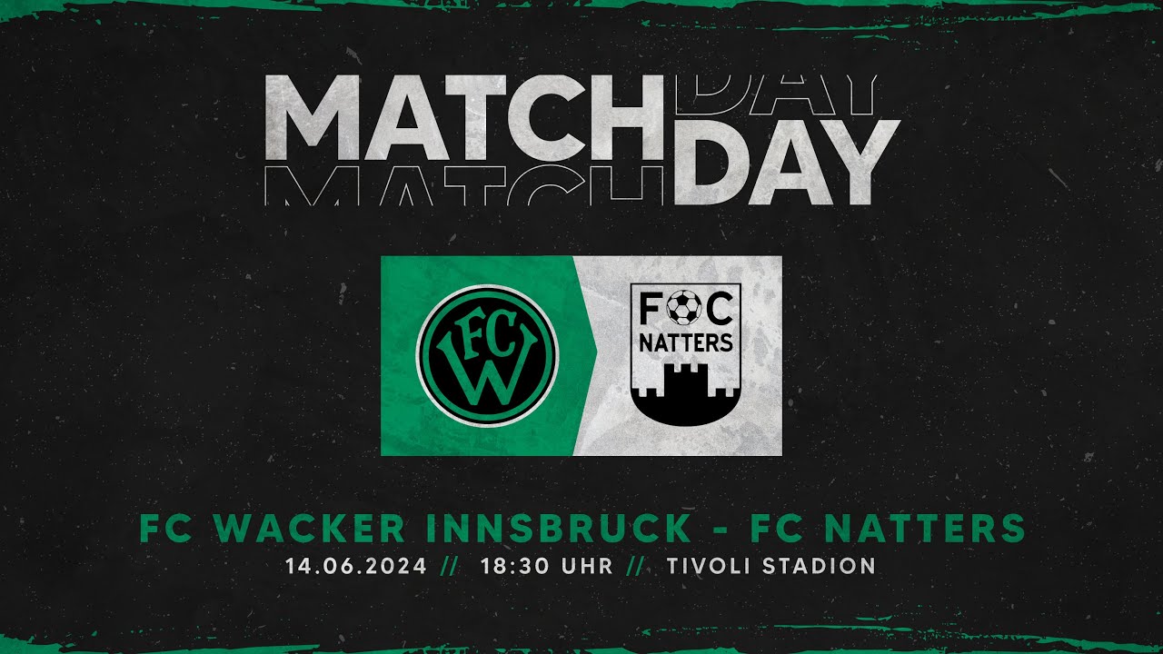 FC Wacker Innsbruck gegen FC Koch Türen Natters