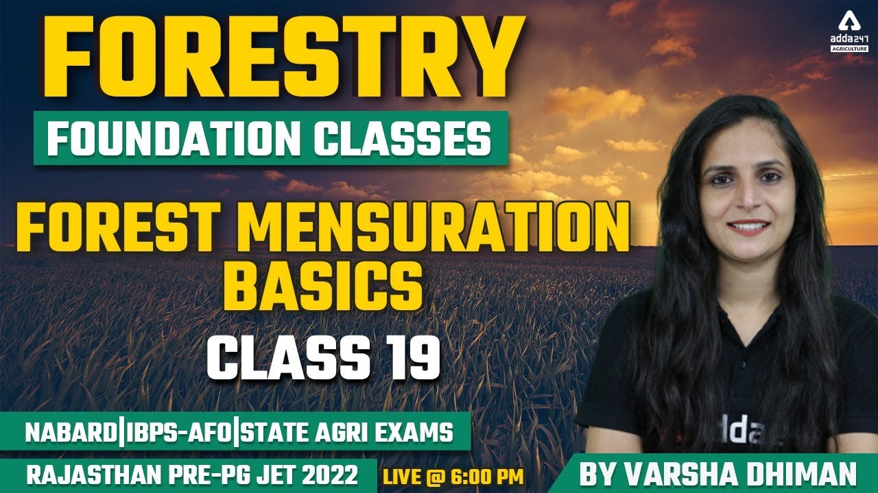 Forestry Course | Concepts & MCQ's |Forest Mensuration Basics |For all Competitive Exams Lecture #19