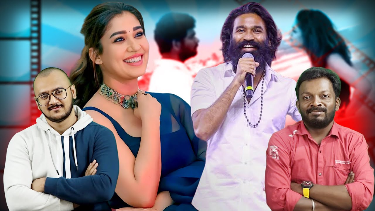 Nayanthara Dhanush Controversy