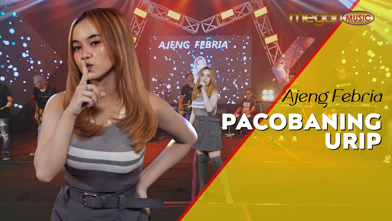 AJENG FEBRIA - PACOBANING URIP (OFFICIAL LIVE MUSIC COVER) | MEGAH MUSIC