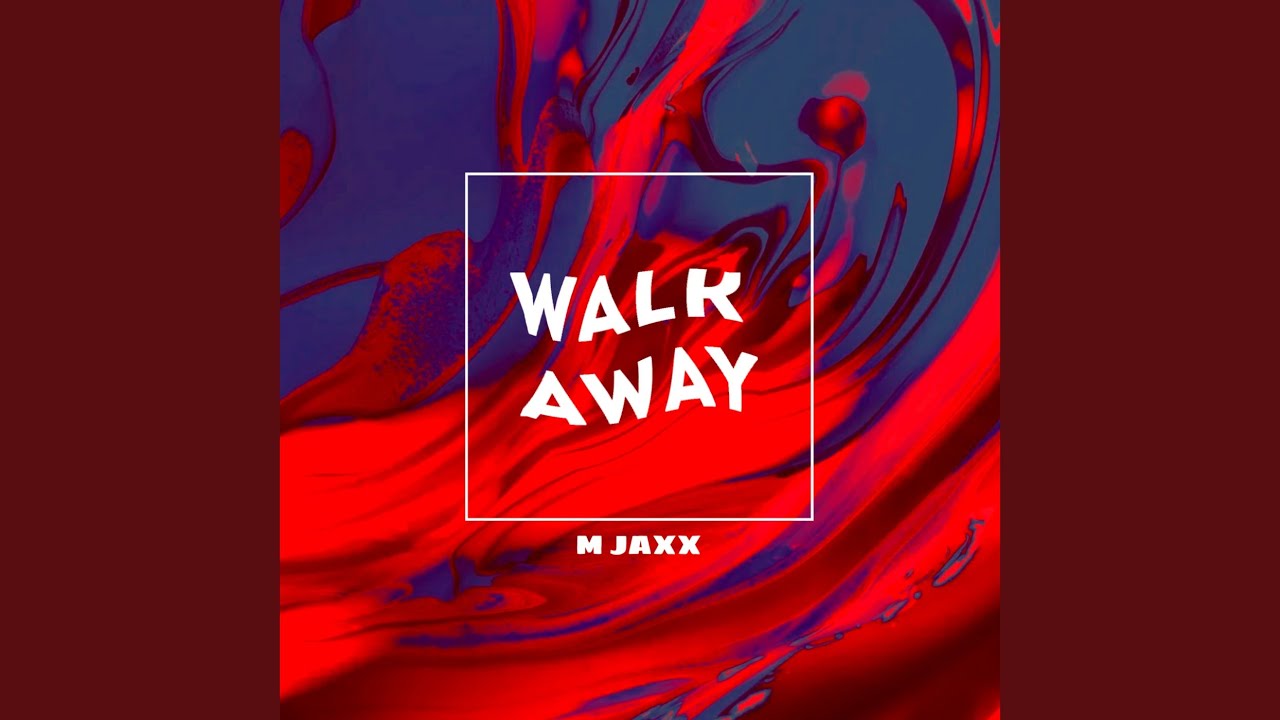 Walk Away (Extended Mix)