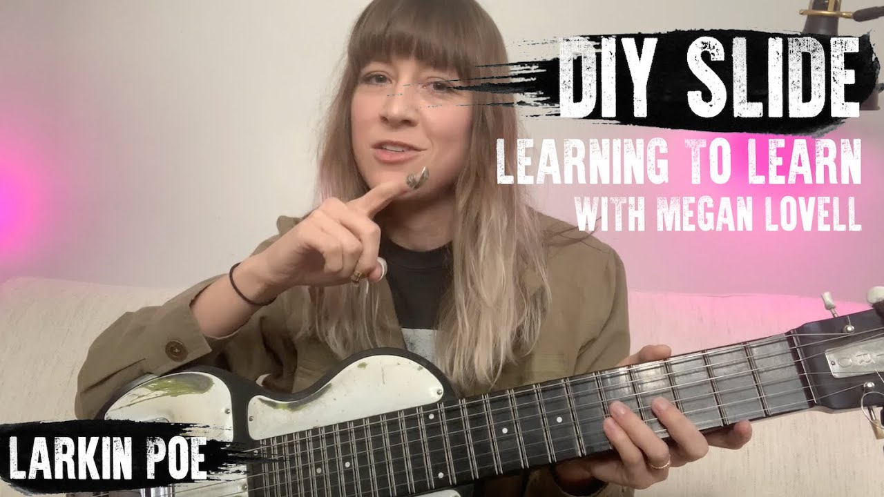 DIY SLIDE | Learning To Learn with Megan Lovell