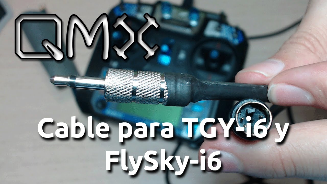 Cable para TGY-i6 y FlySky-i6 - Español