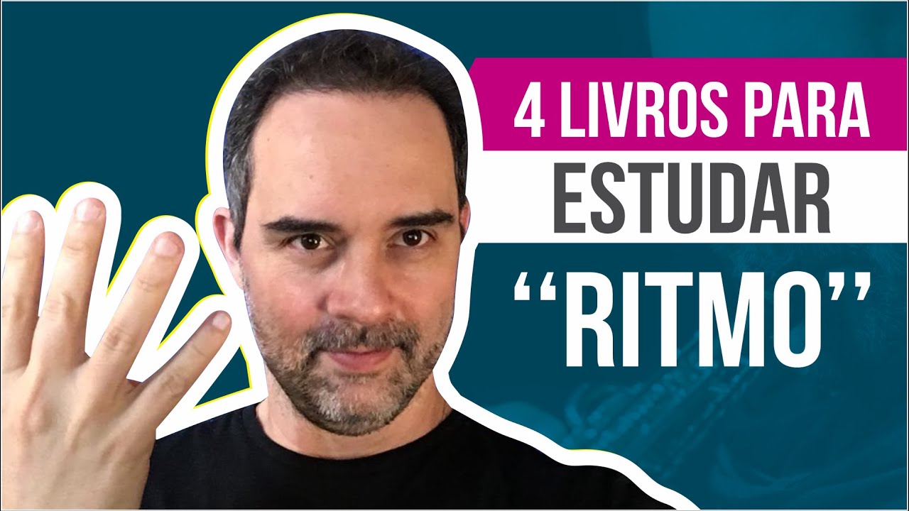 OS MELHORES 4 LIVROS PARA O ESTUDO DO RITMO | Desmistificando o Ritmo