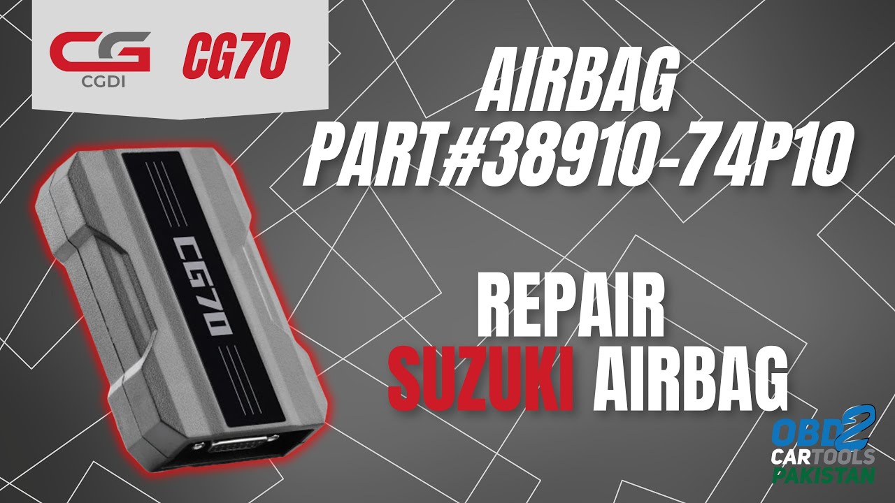 CGDI CG70 Airbag Repair for Suzuki | Part# 38910-74P10 | OBD2CARTOOLS Pakistan