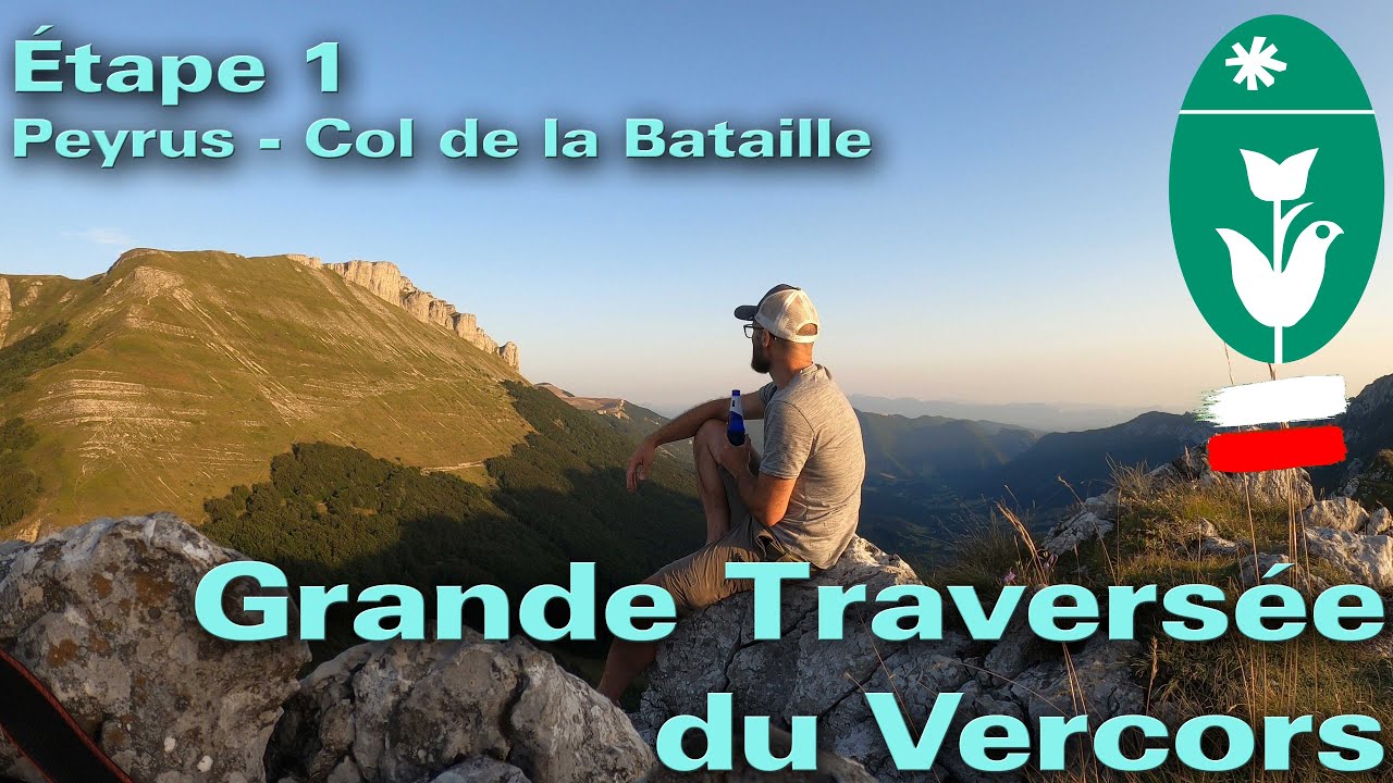Grande Traversée du Vercors - Etape 1 - Peyrus - Col de la Bataille