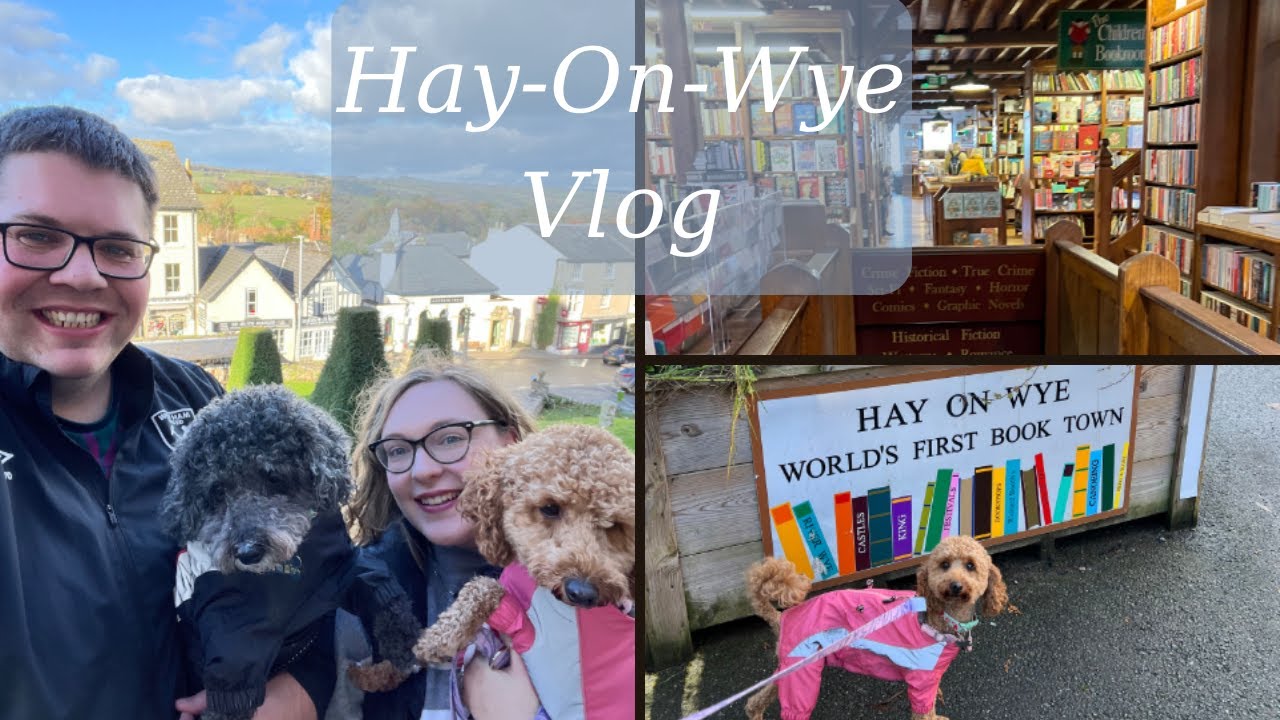 Hay On Wye- British Book Town Vlog