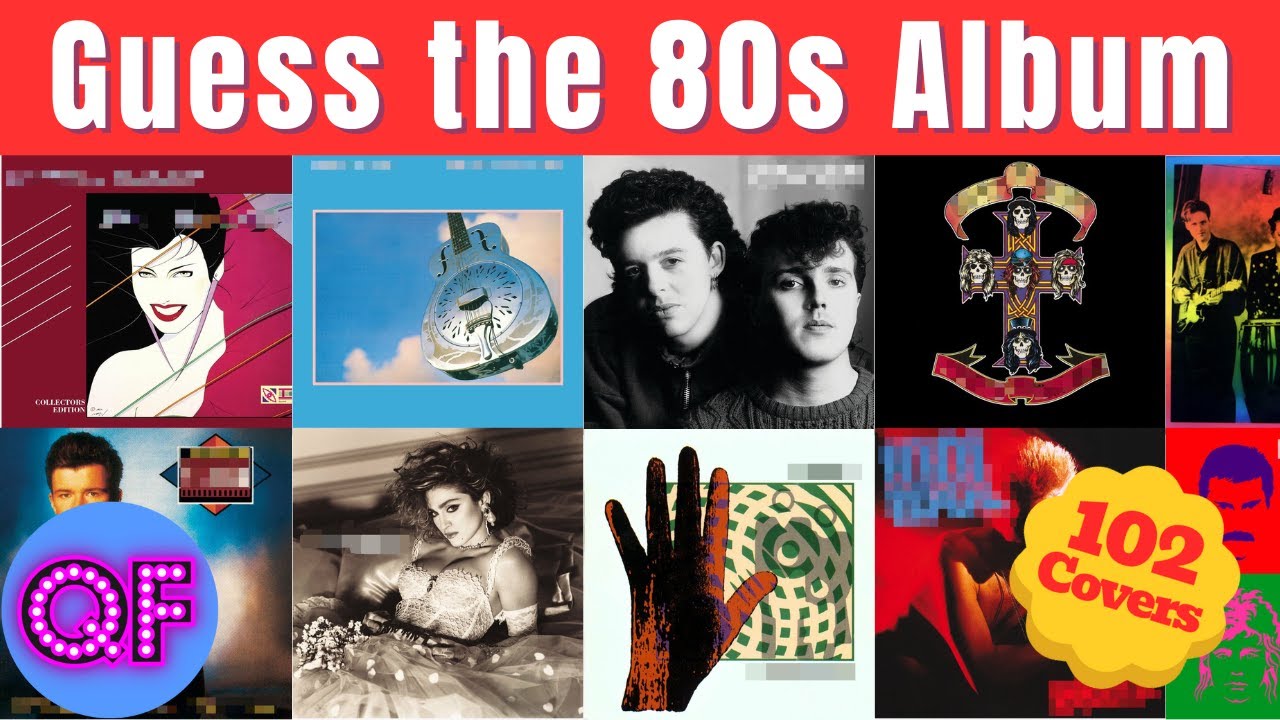 Can you guess these 1980s Album Covers? (102 Album Covers with the names hidden)