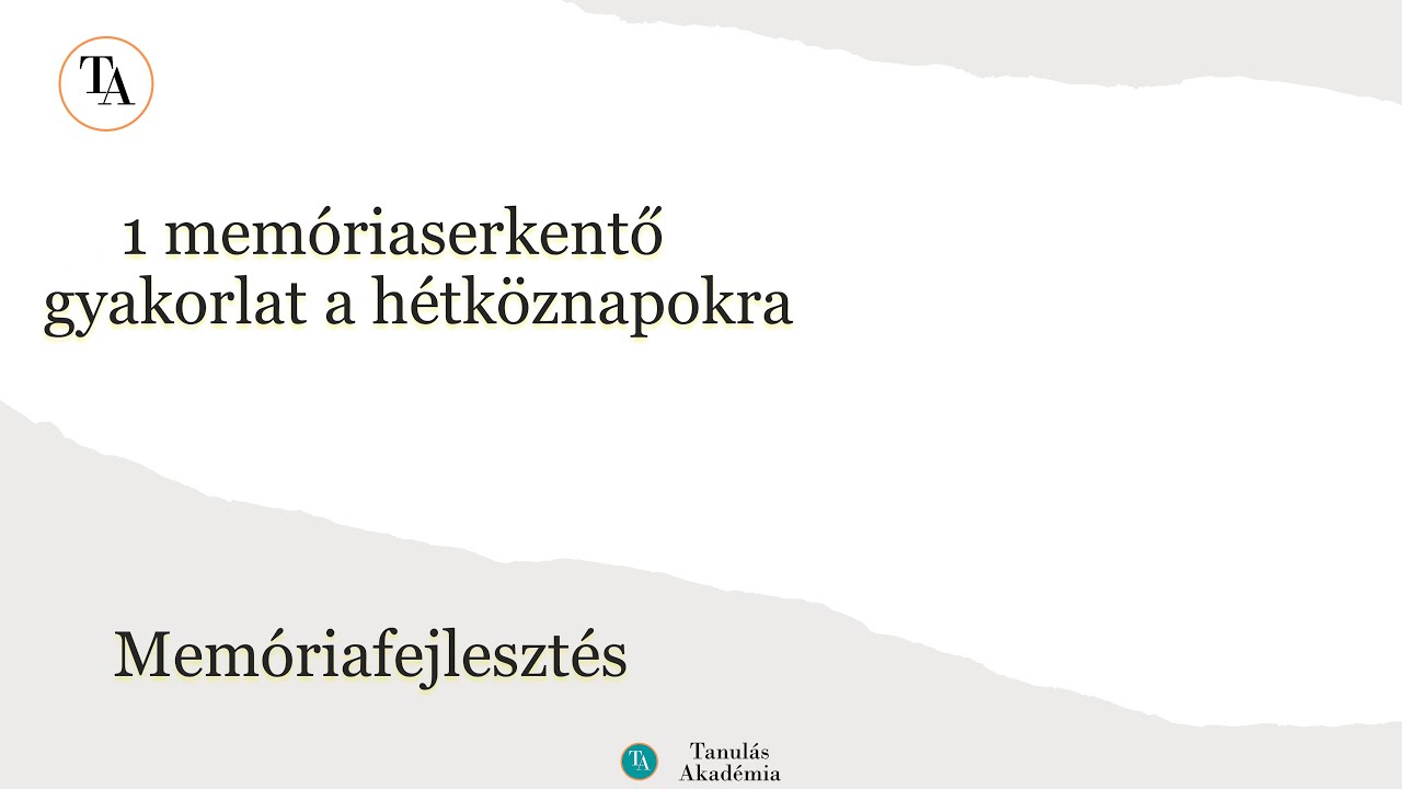 1 memóriaserkentő technika
