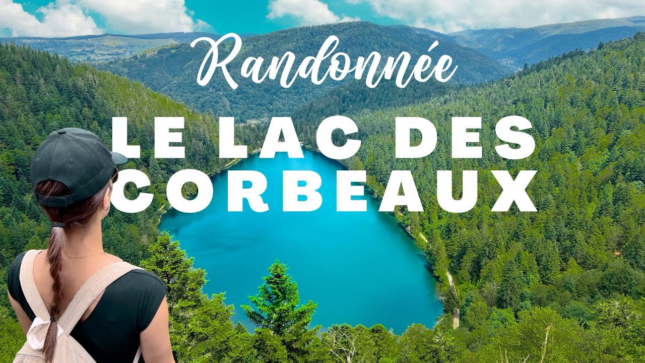 Randonnée du Lac des corbeaux - 1h30 - La Bresse, Vosges - Vue incroyable et dénivelé