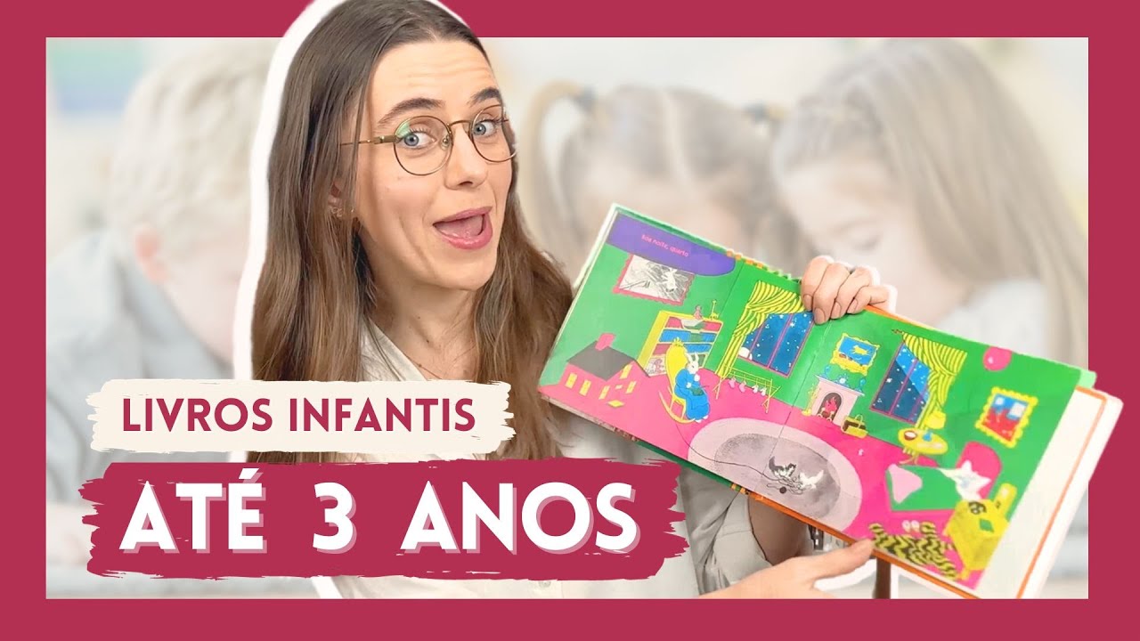 Livros para crianças até 3 anos!
