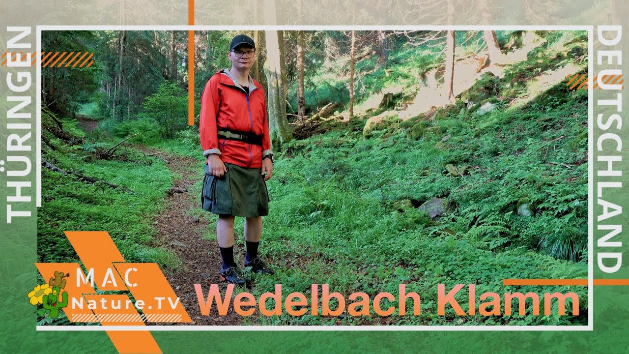 Tambach Dietharz - Apfelstätter Grund und Wedelbach Klamm - Thüringen - Kilt Hiking