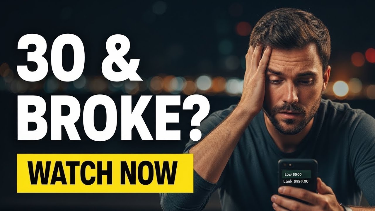 Broke at 30? This Is Why (And How to Fix It)