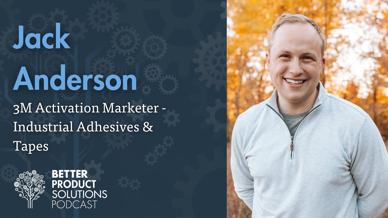 29 - Jack Anderson - 3M Activation Marketer: Industrial Tapes and Adhesives