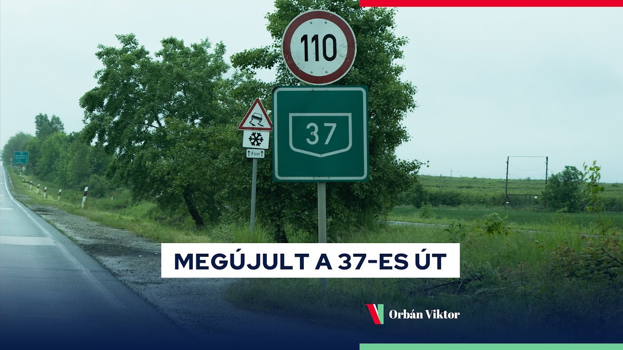 Megújult a 37-es út. Hajrá, Szerencs! Hajrá, Tokaj-Hegyalja! 🇭🇺🇭🇺🇭🇺