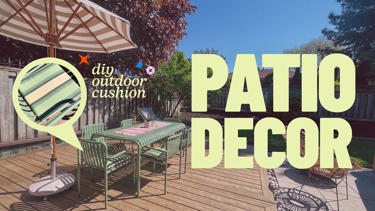 making my backyard cute again - diy outdoor cushions and patio decor!