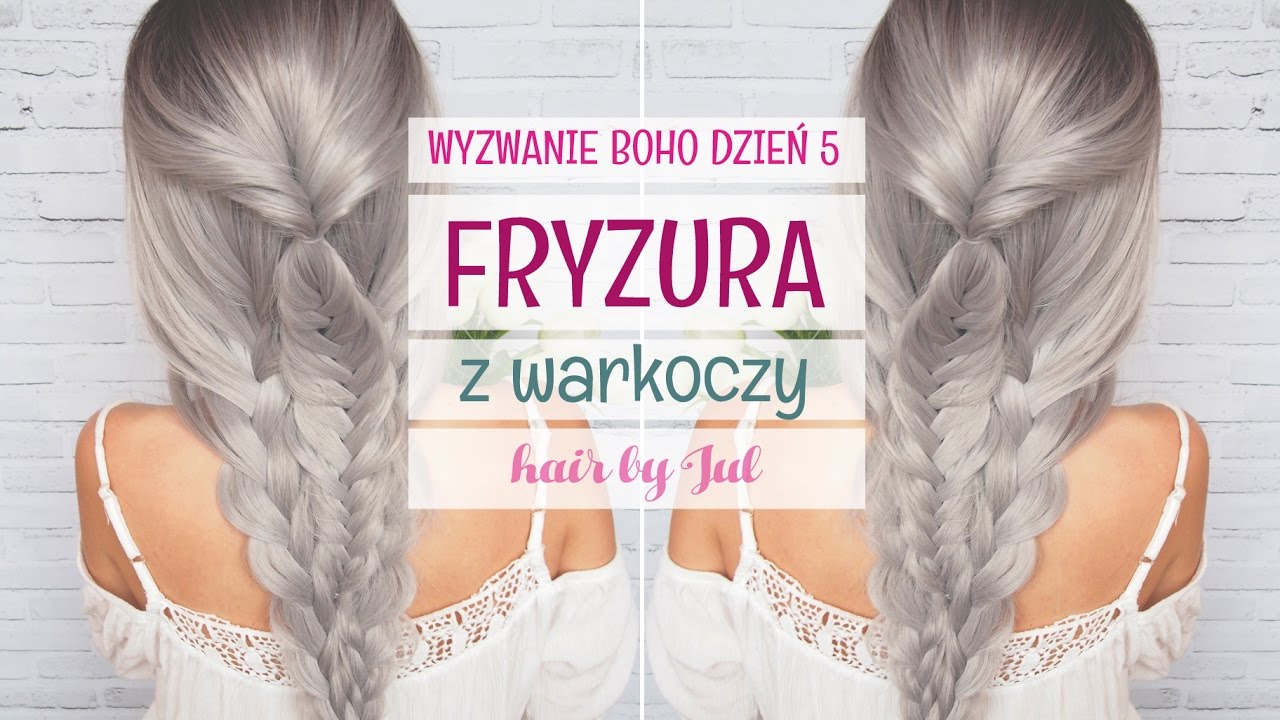 Fryzury boho - 7 fryzur w 7 dni, dzień 5 - hair by Jul