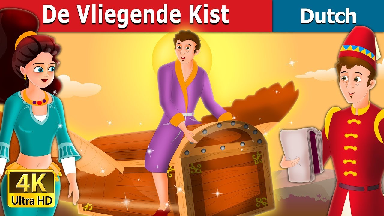 De Vliegende Kist | Flying Trunk in Dutch | 4K UHD | Dutch Fairy Tales