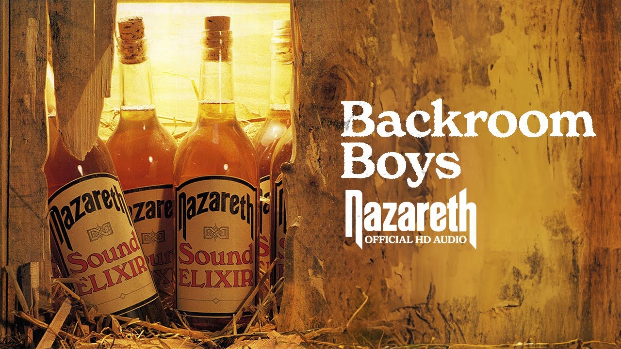 Nazareth - Backroom Boys (Official Audio)