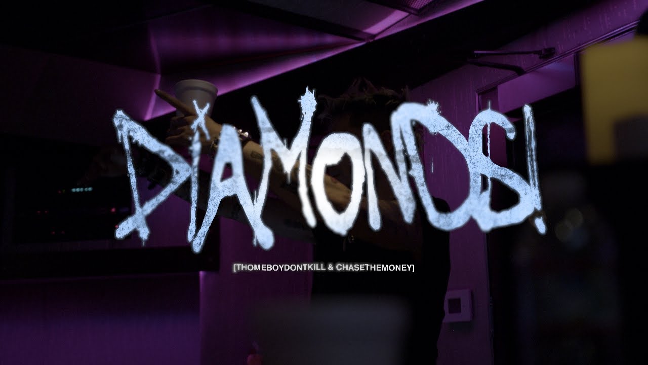 DIAMONDS! -  THOMEBOYDONTKILL ft. CHASETHEMONEY 追逐金钱