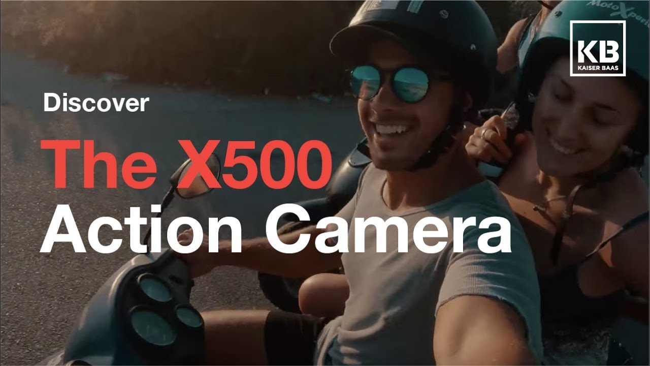 Kaiser Baas: X500 Action Camera