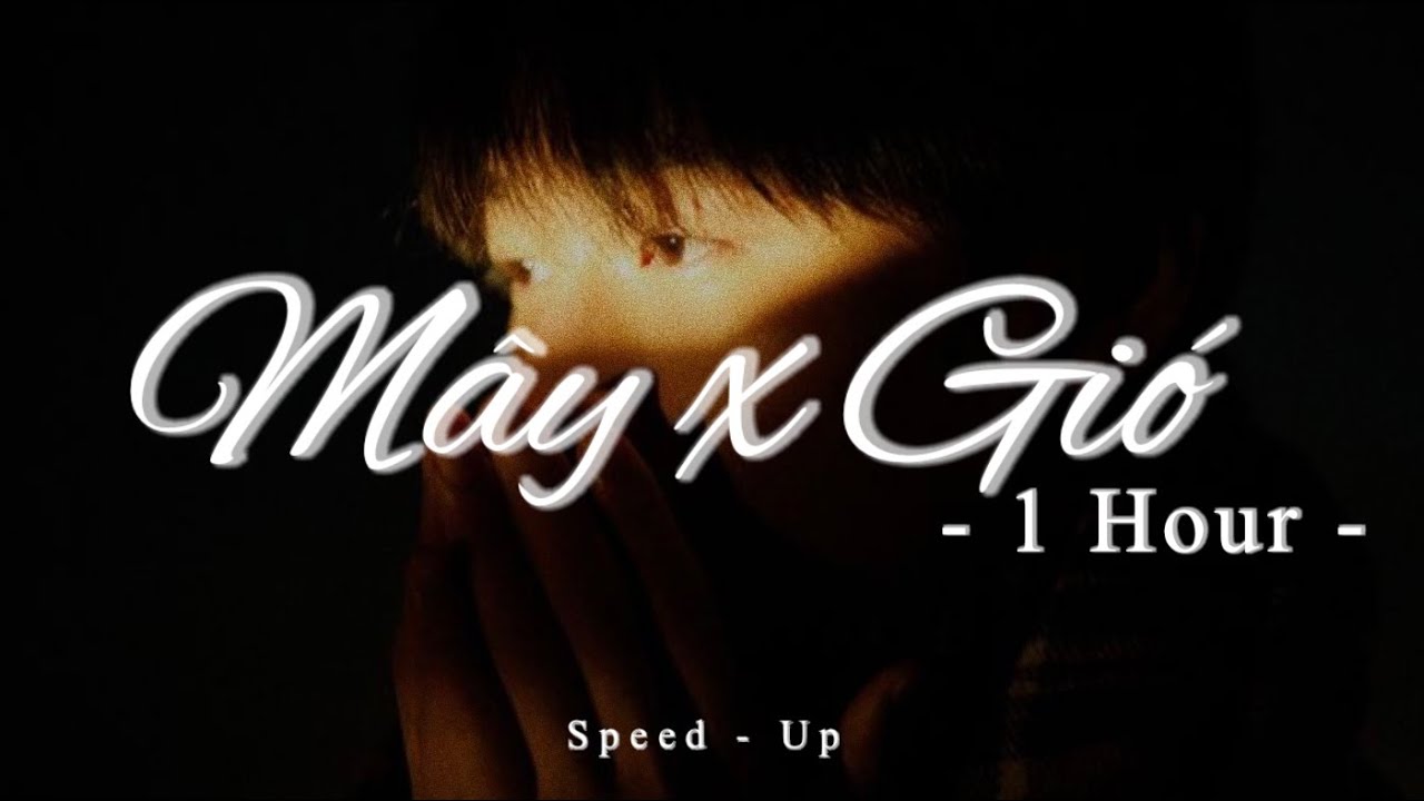 M&acirc;y x Gi&oacute; ( Speed Up ) JanK ft. Sỹ T&acirc;y x KProx / M&acirc;y h&ograve;a theo gi&oacute; c&oacute; người đơn phương theo ph&iacute;a sau