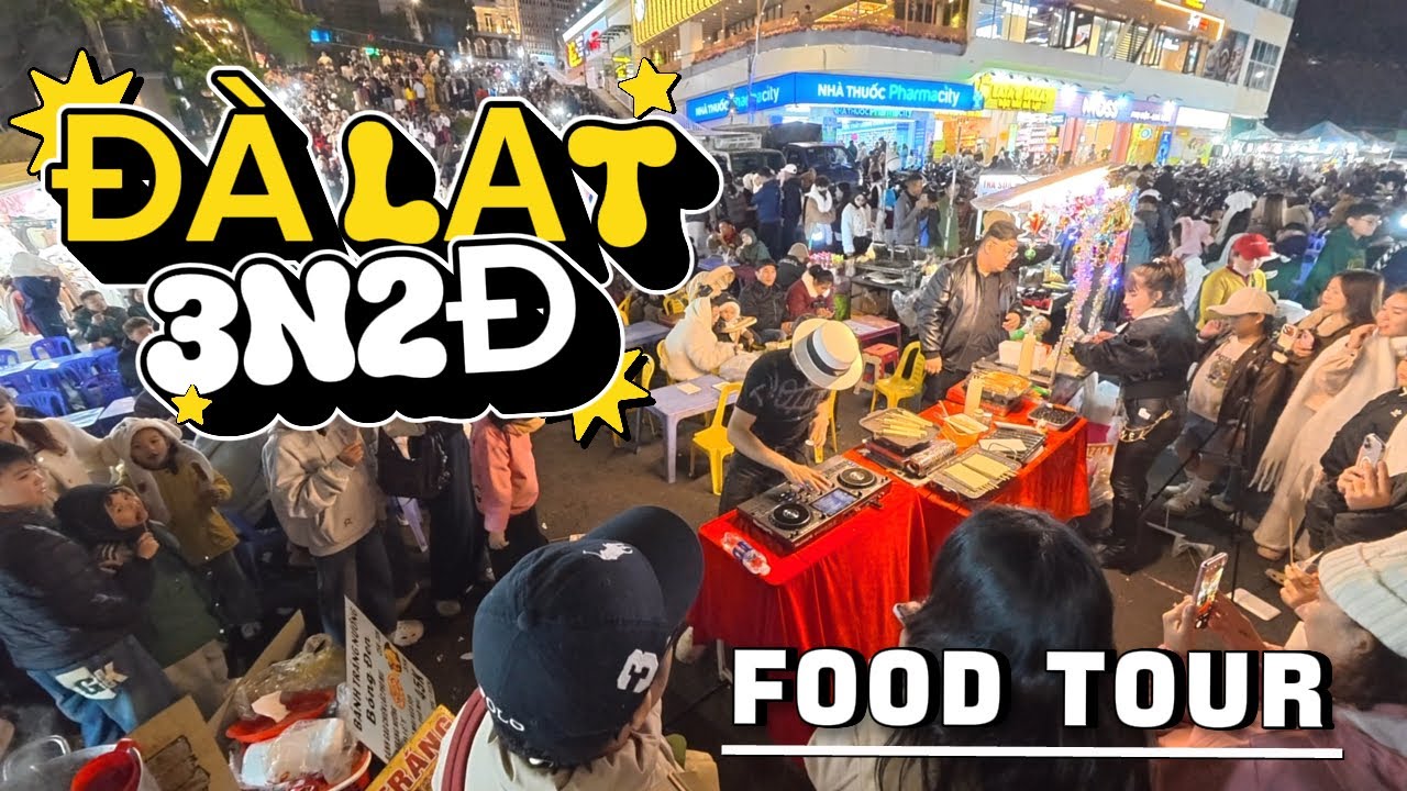 [Đà Lạt - Việt Nam🇻🇳] Có gì ở chợ đêm mà đông đến vậy?? | Food tour 3N2Đ