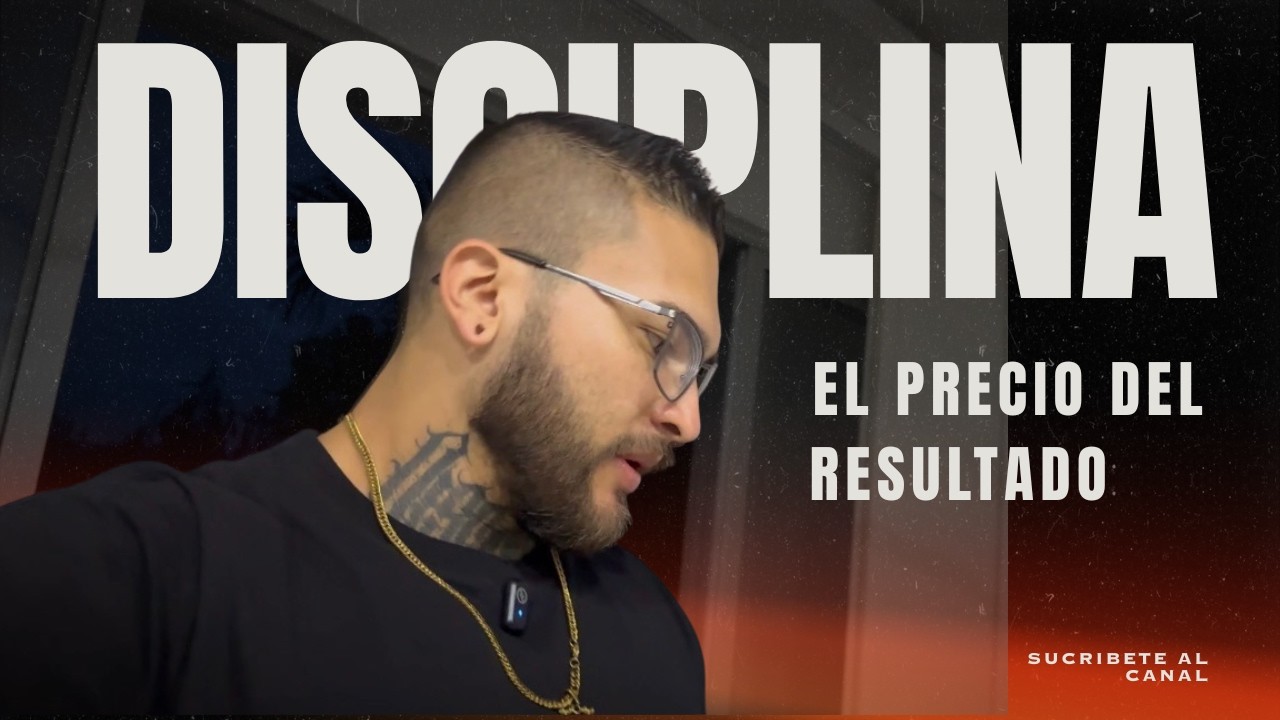 DISCIPLINA / El precio del resultado