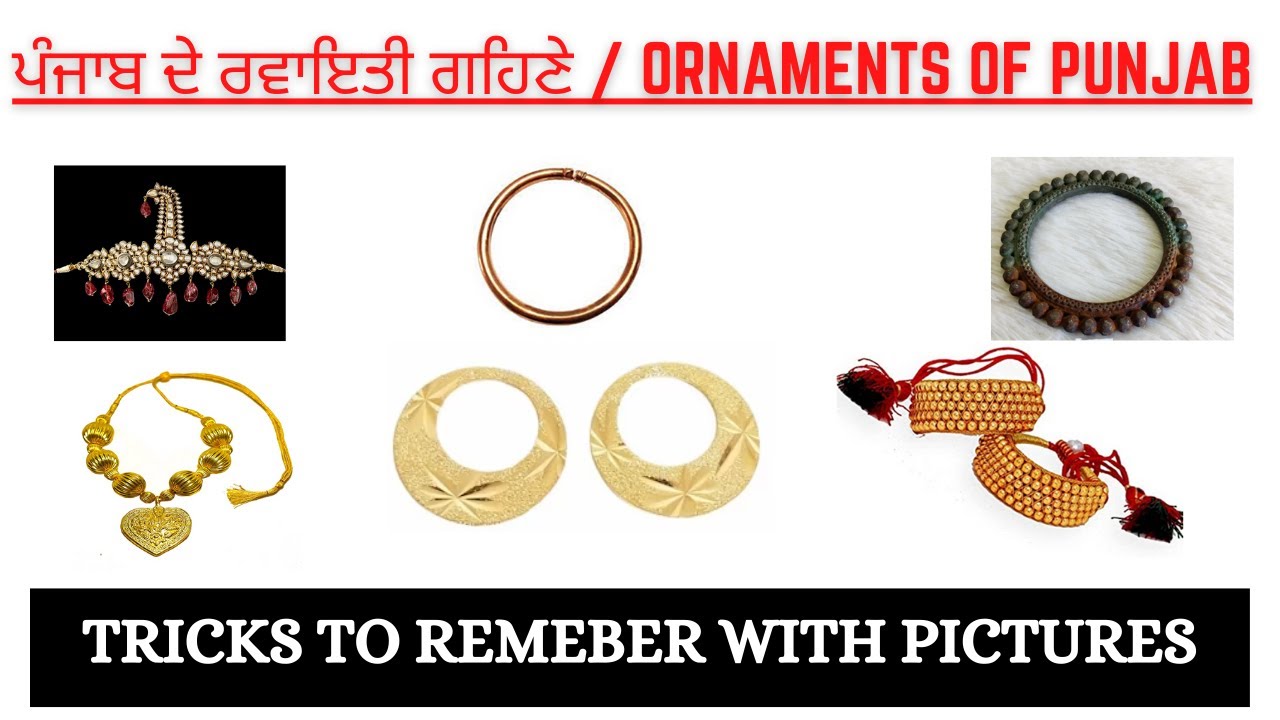 Class 22: Traditional Ornaments of Punjab (ਪੰਜਾਬ ਦੇ ਗਹਿਣੇ) Part-1 -for all Punjab state exams