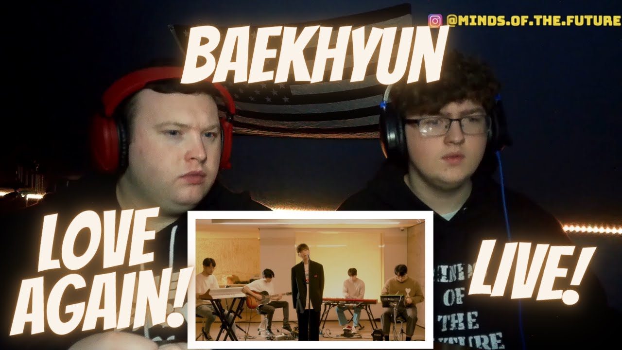[STATION] BAEKHYUN 백현 'Love Again' Live Video | Delight EP | Reaction!!