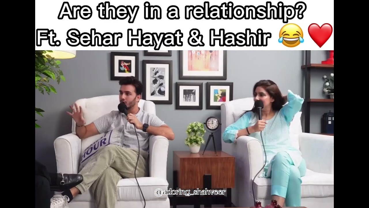 Sehar hayat and hashir in relationship?#shortvideo #short #shahveerjafry #podcast
