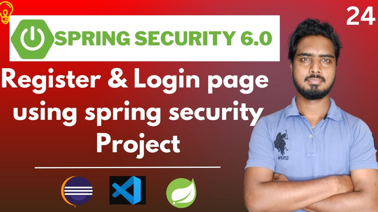 #24 Register & Login Page using Spring Security 6.0 | Spring Security 6.0 Tutorials in Hindi