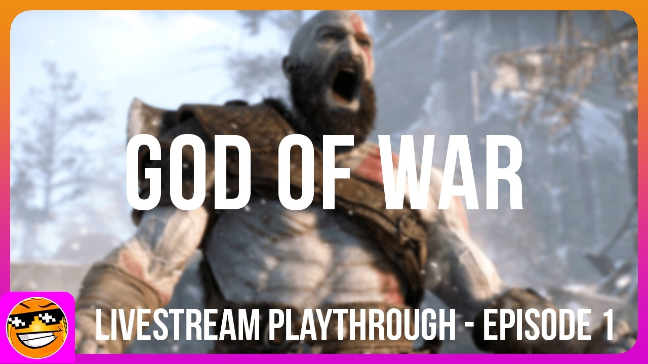 Toasty plays GOD OF WAR | Twitch - Livestream Playthrough: Episode #1