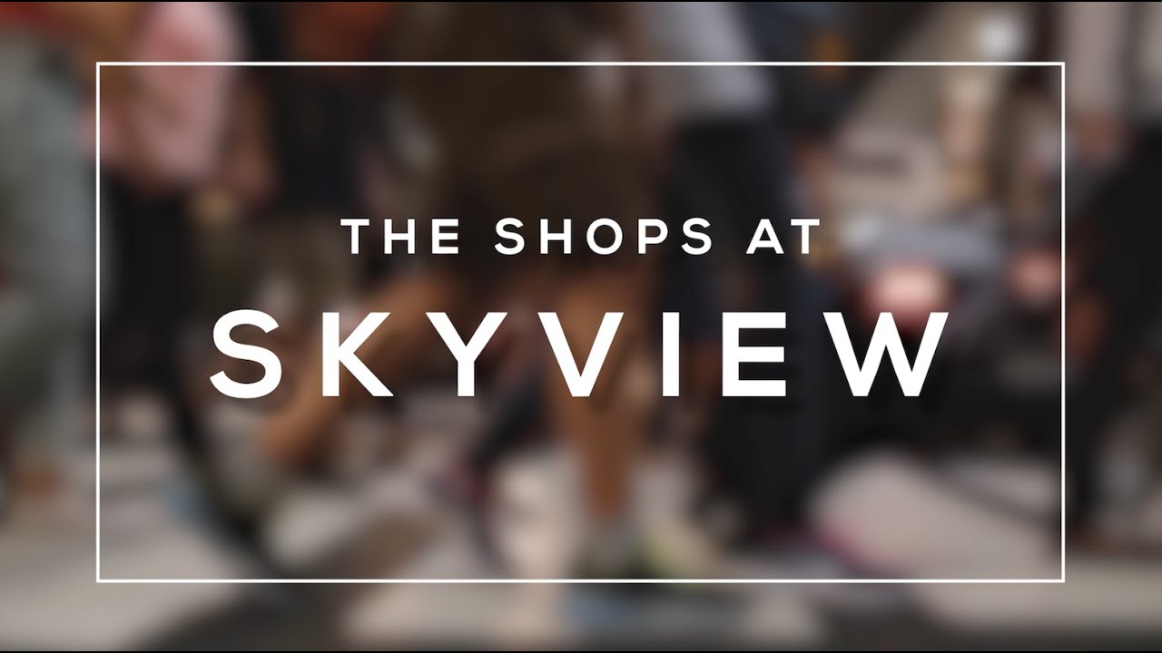 This is Your Place | The Shops at Skyview