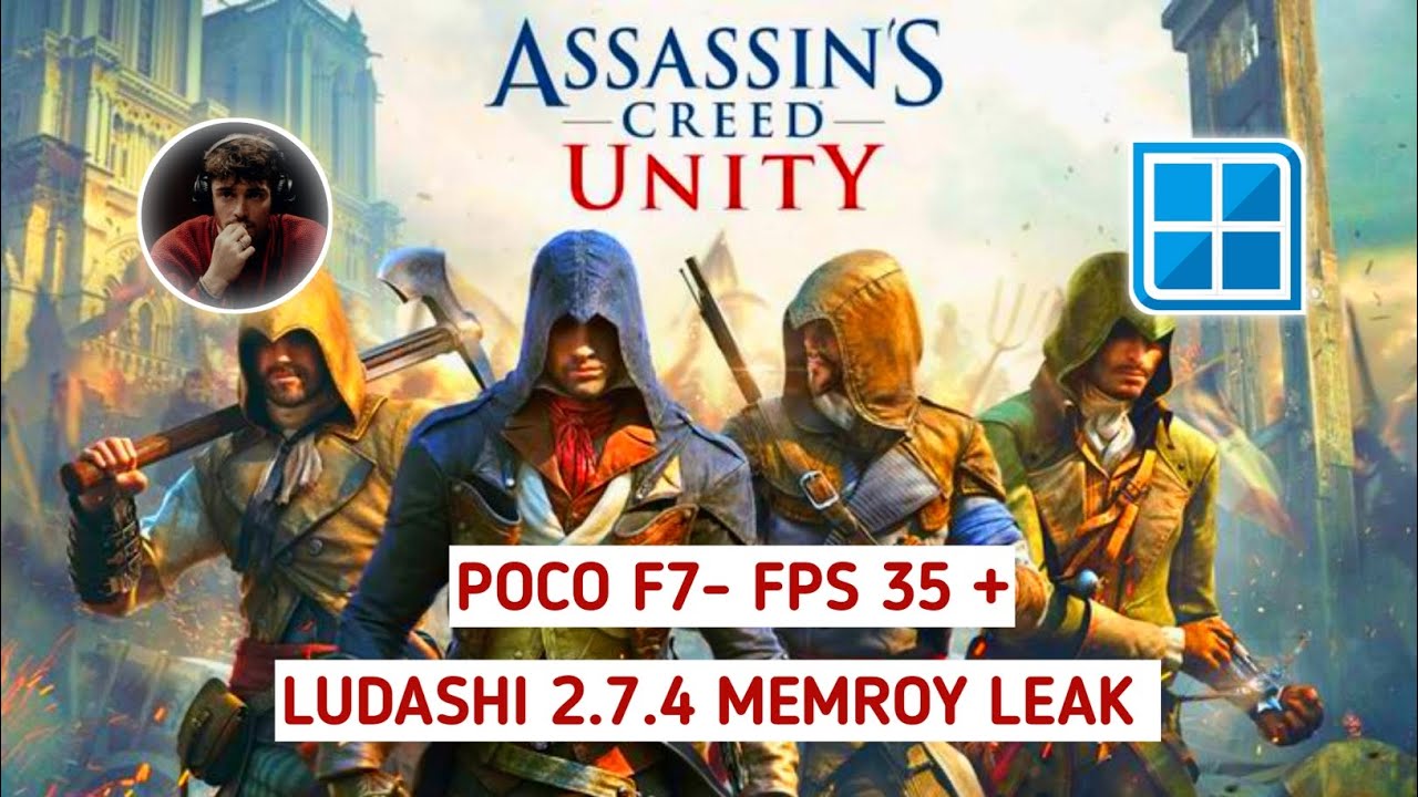 AC UNITY- POCO F7-WINLATOR LUDASHI (30FPS)  MEMORY LEAK FIX NO LAG SMOOTH GAME PLAY