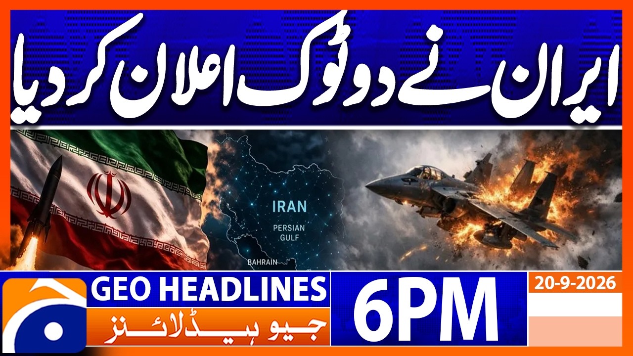 Iran Big Announcement | Geo News 6PM Headlines 20 Sept 26