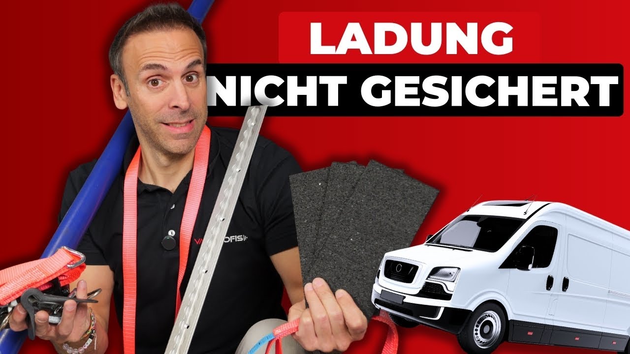 Diese Fehler bei der Ladungssicherung kosten Geld! VanProfis