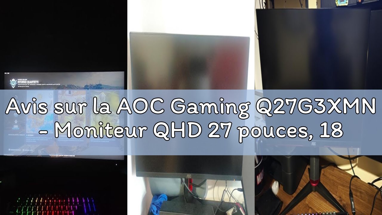 Avis sur la AOC Gaming Q27G3XMN - Moniteur QHD 27 pouces, 180 Hz, FreeSync Prem. Pro., HDR1000 (2560