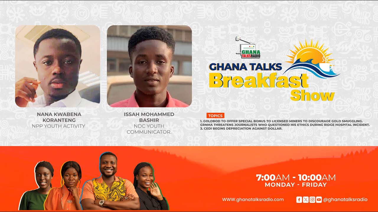 GhanaTalks Breakfast Show | 29th AUGUST 2025 | #GhanaTalksBFS