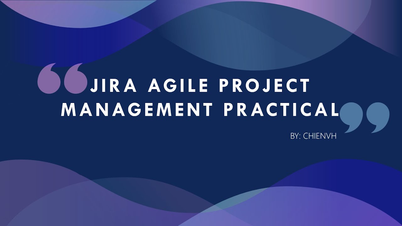 #01 Jira Powerful tool for Agile Project Management | Jira Agile Project Management Practical