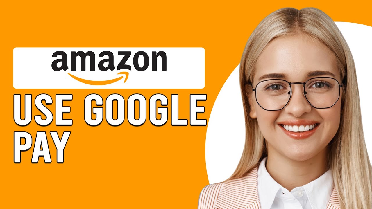 How To Use Google Pay On Amazon (How To Pay With Google Pay On Amazon)