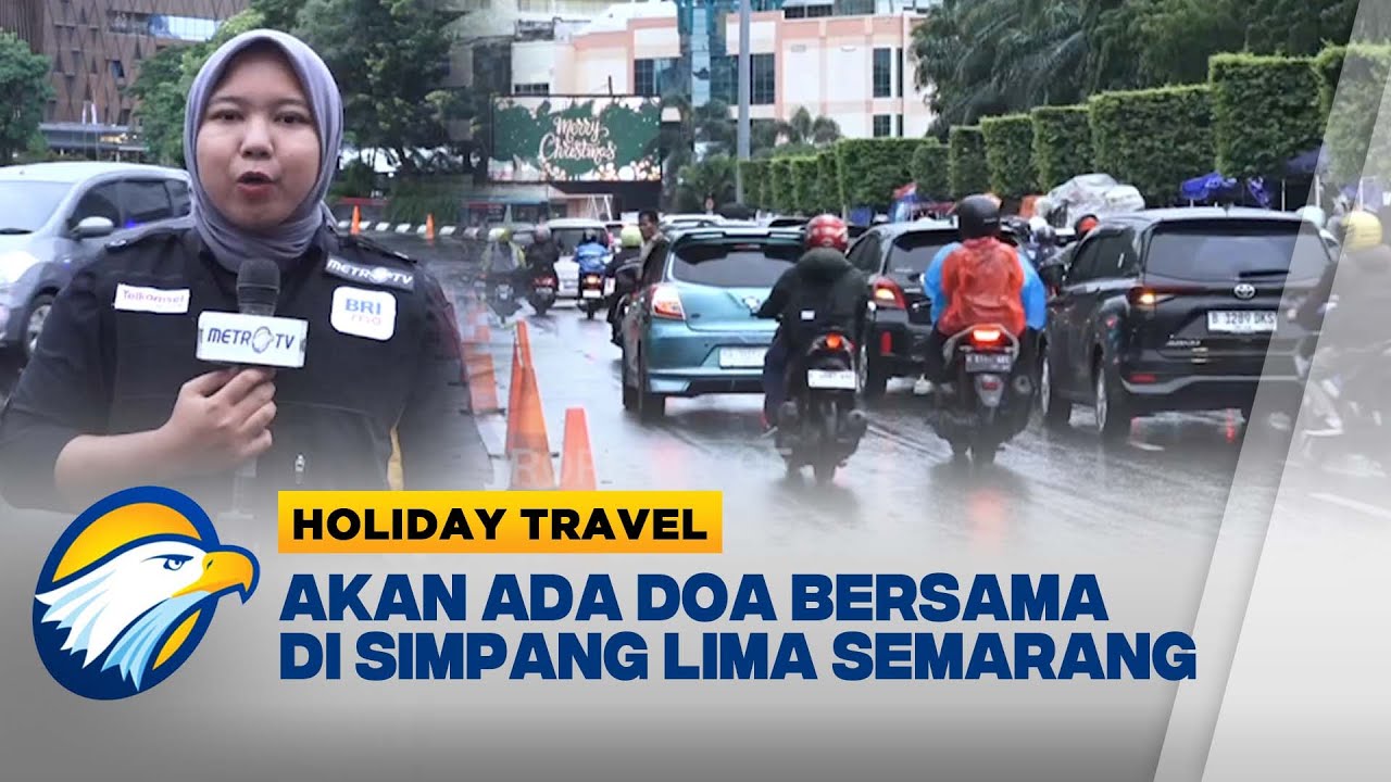 Situasi Terkini di Simpang Lima Semarang Jelang Pergantian Tahun | HOLIDAY TRAVEL