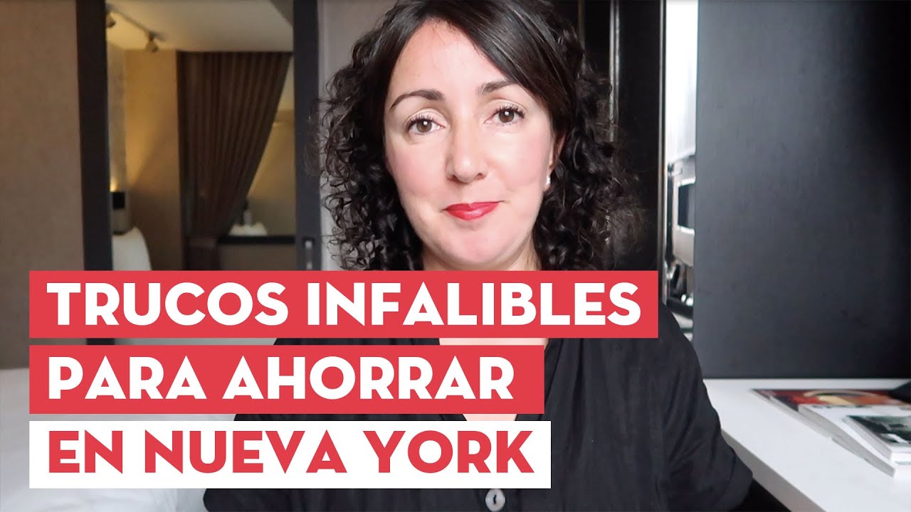 TRUCOS PARA AHORRAR EN NUEVA YORK