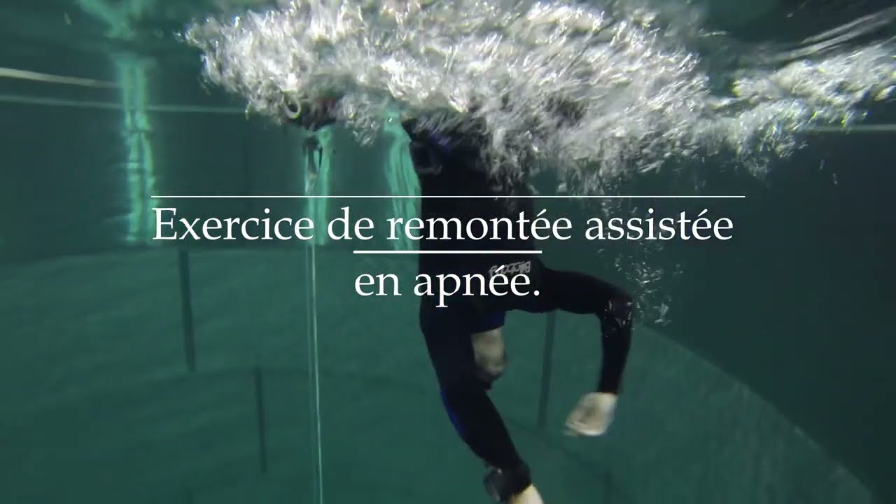 Exercice de remont&eacute;e assist&eacute;e en apn&eacute;e.