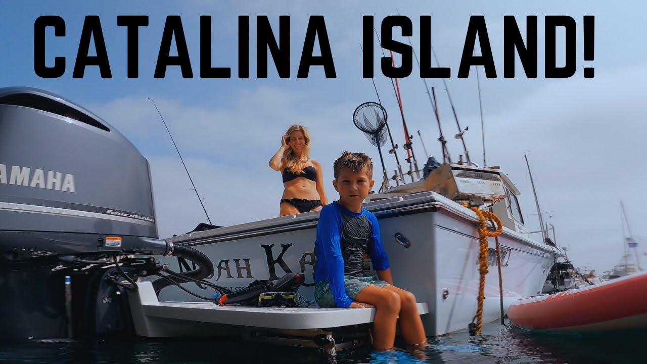 Boating to Catalina Island // Family Adventure // Exploring the Island From our Boat
