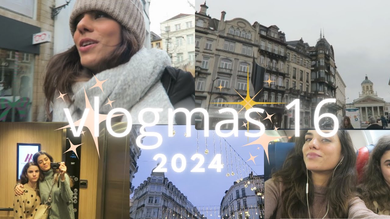 VLOGMAS 16- últimas horas en Bruselas, free tour por la UE y vuelta a casa🎄💫