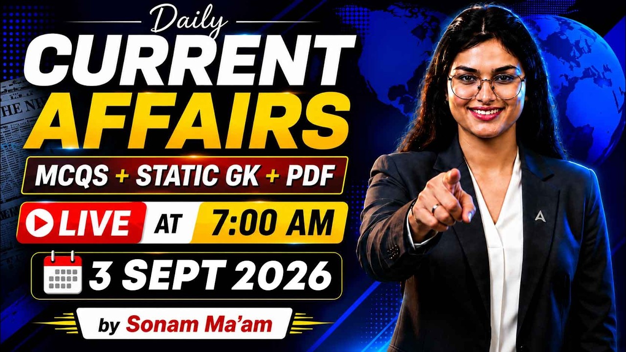 Daily Current Affairs 2026 | Bihar Current Affairs 2026 | 3 Sep Current Affairs Sonam Mam