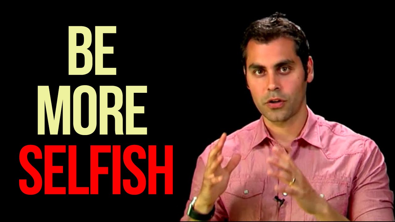 Want More Confidence? Be More Selfish! - Dr. Aziz, Confidence Coach