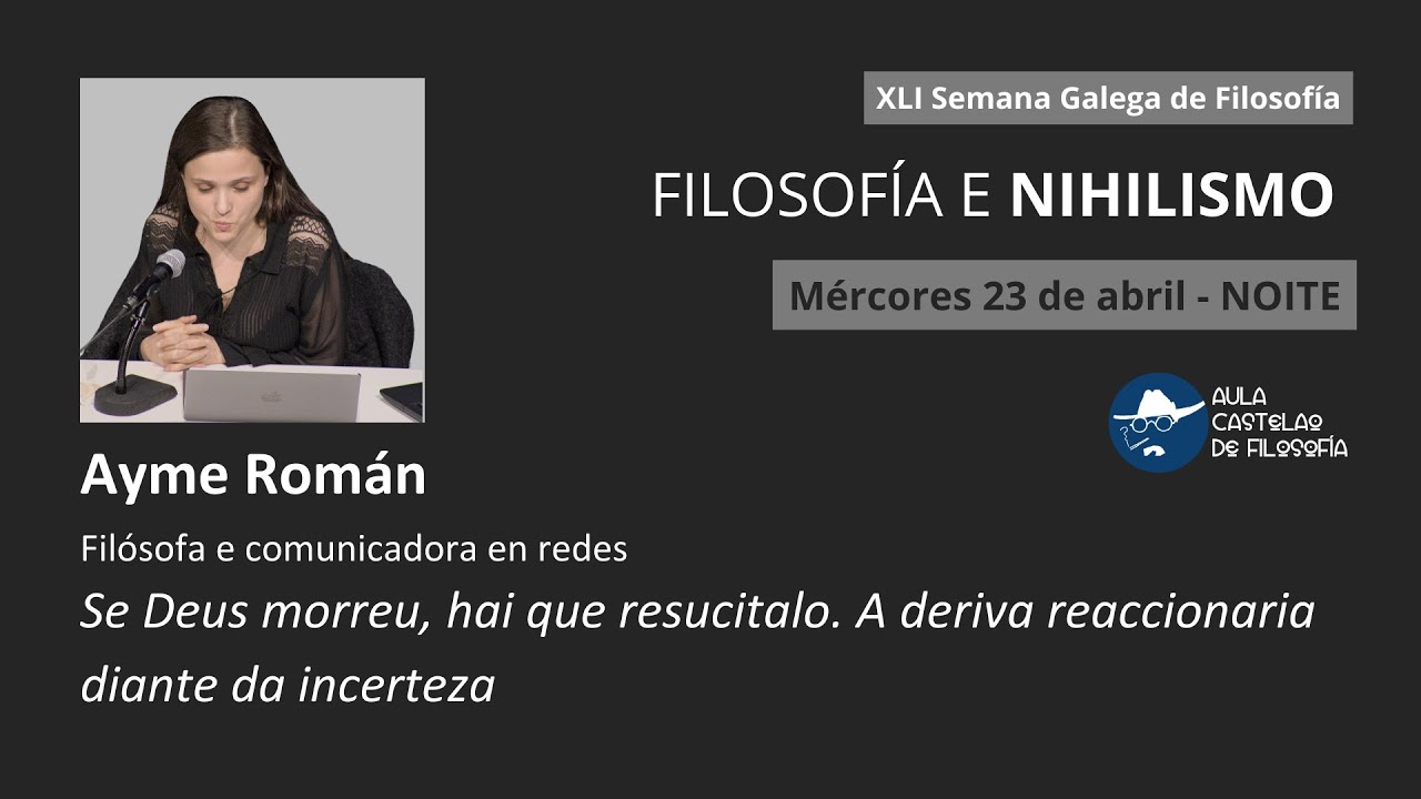 Ayme Román Se Deus morreu, hai que resucitalo   A deriva reaccionaria diante da incerteza
