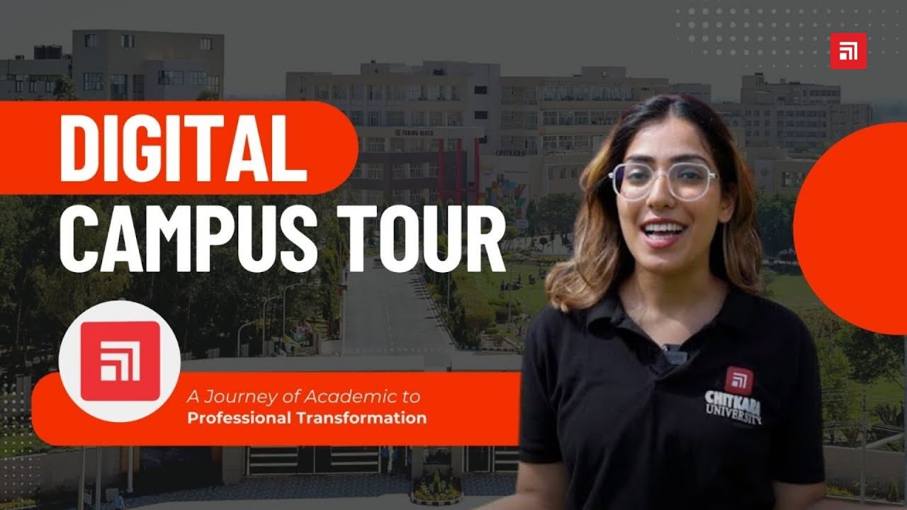Chitkara University - A Journey of Academic & Professional Transformation | Virtual Tour 2025